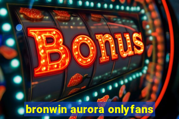 bronwin aurora onlyfans